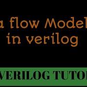 8 Моделирование потока данных в Verilog объяснение с логической схемой и кодом Verilog