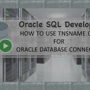 Sql Developer Connect To Oracle 12c Database Using Sql Developer With Tnsnames Ora
