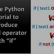 Simple Python Tutorial To Introduce Logical Operator With If If Or And Not