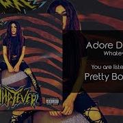 Adore Delano Pretty Boys Cry Audio