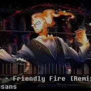 Undertale Friendly Fire Remix