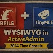 Ruby On Rails Add A WYSIWYG Editor To ActiveAdmin