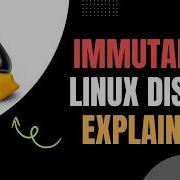 Объяснение принципа неизменяемости Linux перестаньте ломать свою установку Linux