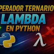 Operador Ternario En Python Con Funciones Lambda