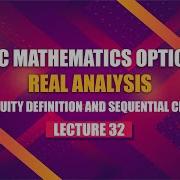 UPSC Mathematics Real Analysis Lecture 32 Continuity Definition And Sequential Criterion