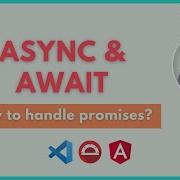 How To Handle Promises Async Await In Protractor