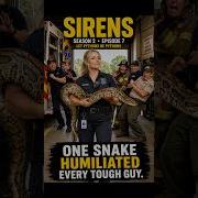 One Giant Python Breaks Every Tough Guy In The Room丨Sirens Shorts TVshorts Comedy