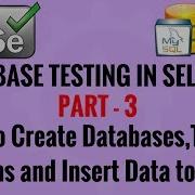 3 Database Testing In Selenium How To Create Database Tables And Columns