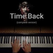Time Back 2PAC Piano Complete Version