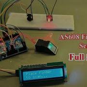 AS608 Fingerprint Sensor With Arduino Enroll Scan Control LED