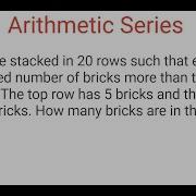 ARITHMETIC SERIES TOTAL OF Bricks In Stack