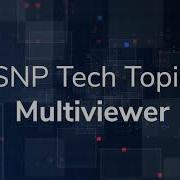 Imagine Communications SNP Tech Topics Multiviewer