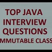 Top Java Interview Questions Immutable Class Part 2
