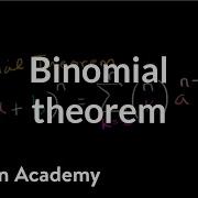Binomial Theorem Polynomial And Rational Functions Algebra II Khan Academy