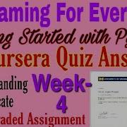 Coursera Programming For Everybody Getting Started With Python Week 4 Quiz Answers