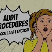 ACCA Advance Audit And Assurance AAA Block 3 Lecture 4 Audit Procedures By ACCA Passpoint