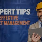 Expert Tips For Effective Asset Management