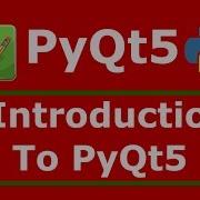 Introduction To PyQt5 And Our First GUI Window