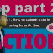 Php Tutorial Bangla How To Use Form Action Use Data Submittion Bangla Part 21