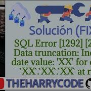 Solución FIX SQL Error 1292 22001 Data Truncation Incorrect Date Value XX For Column
