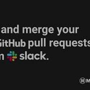 Get And Merge Github Pull Requests From Slack