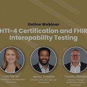 HTI 4 Certification And FHIR Interoperability Testing