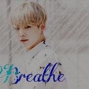 BTS Min Yoongi Breathe FMV