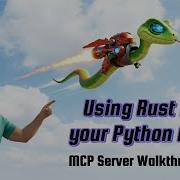 Using Rust In Your Python App MCP Server Walkthrough