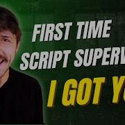What You Need To Know As A First Time Script Supervisor