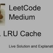 146 LRU Cache Leetcode Medium