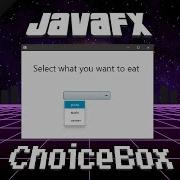 JavaFX ChoiceBox