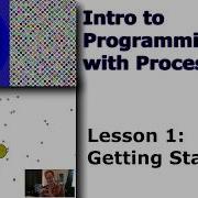 Lesson 0 Programming With Processing Getting Started