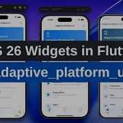 IOS 26 Liquid Glass Design In Flutter New Adaptive Platform Ui Package