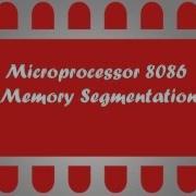 Microprocessor 8086 Tuto 3 Memory Segmentation