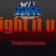TheOnlyVolume Light It Up INSTRUMENTAL