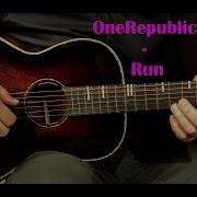 How To Play ONEREPUBLIC RUN Acoustic Guitar Lesson Tutorial
