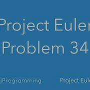 Project Euler Using Scala Problem 34