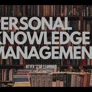 My Personal Knowledge Management System Capture Curate Crunch Contribute