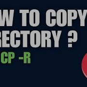 Linux Tutorial How To Copy A Directory And Its Contents Linuxforbeginners Cp