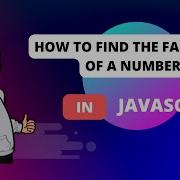 JavaScript Tutorial Finding Factorial Using Recursion