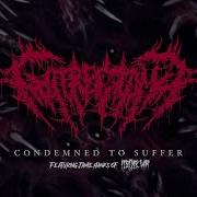 GUTRECTOMY CONDEMNED TO SUFFER FT JAMIE HANKS SINGLE 2021 SW EXCLUSIVE