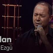 Sümer Ezgü Sevdan Canlı Performans