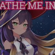 Nightcore Breathe Me In ROY KNOX Lyrics