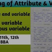 Attribute Variable Discrete Continuous Variable Classification Of Data Business Statistics
