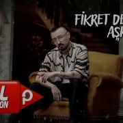 Fikret Dedeoğlu Aşk Official Audio Video