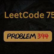 Decode String LeetCode 394 Stack Leetcode 75 Python