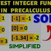GREATEST INTEGER FUNCTION IN PRECALCULUS WITH SOLVED PROBLEMS