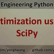 Engineering Python 18A Optimization Using SciPy