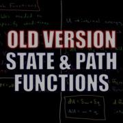 Chemical Thermodynamics 3 3 State And Path Functions Old Version