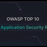 OWASP Top 10 Essential Web Application Security Risks To Know 2025